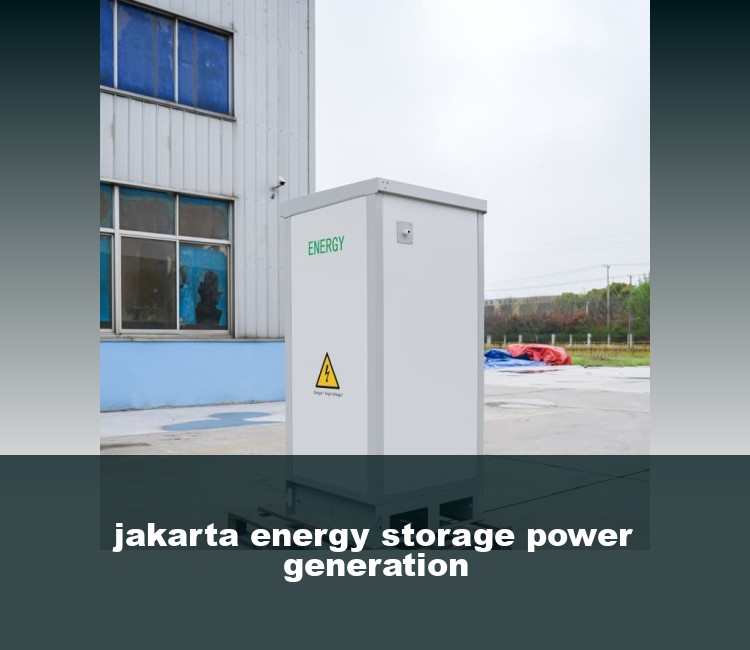 jakarta energy storage power generation