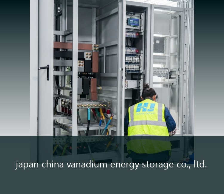 japan china vanadium energy storage co., ltd.