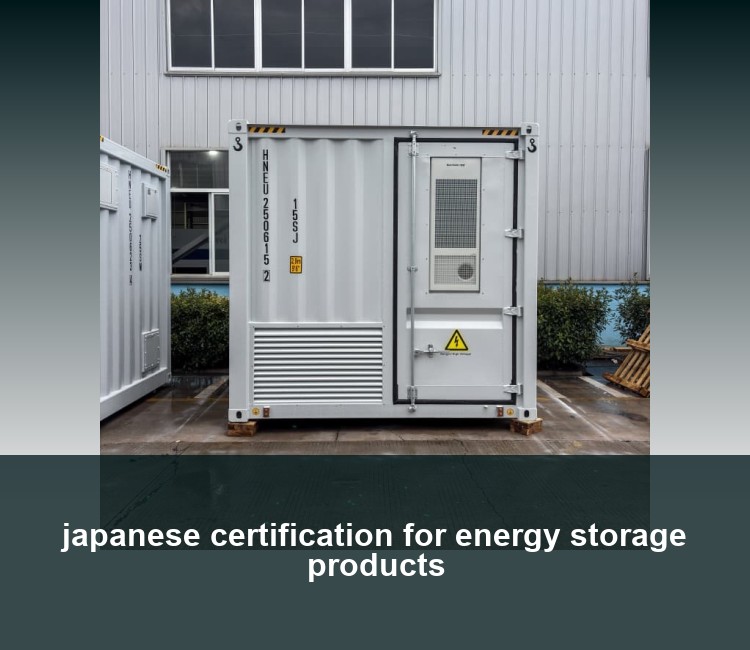 japanese certification for energy storage products