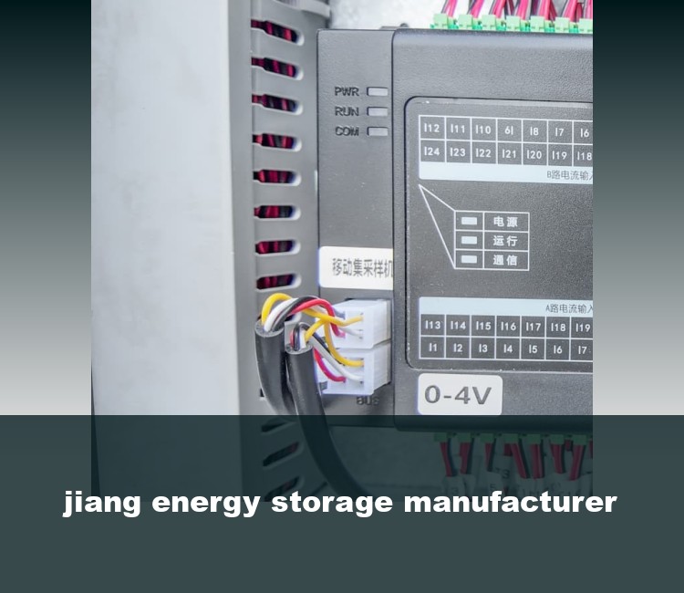 jiang energy storage manufacturer