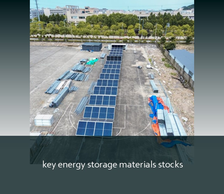 key energy storage materials stocks