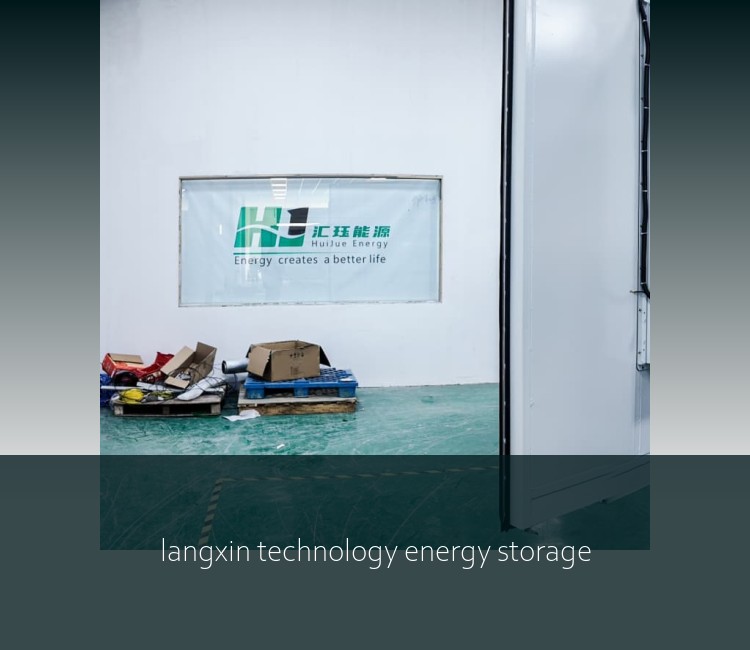 langxin technology energy storage