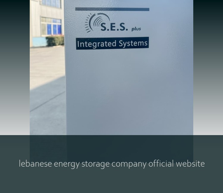 lebanese energy storage company official website