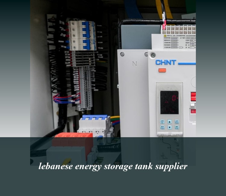 lebanese energy storage tank supplier