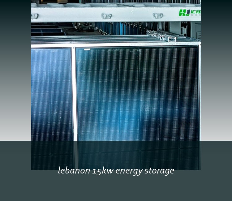 lebanon 15kw energy storage