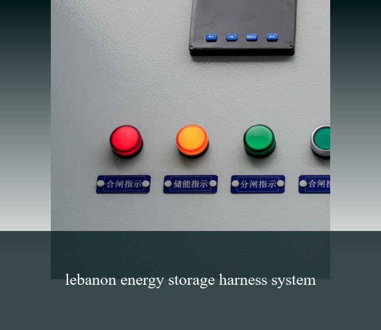 lebanon energy storage harness system