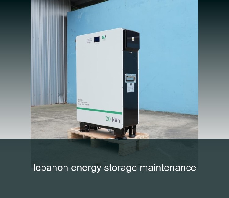 lebanon energy storage maintenance
