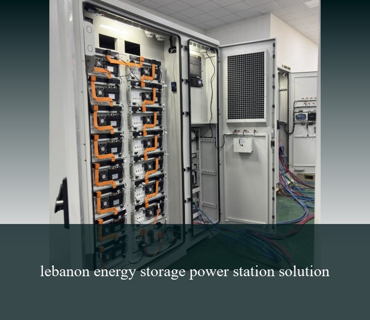 lebanon energy storage power station solution