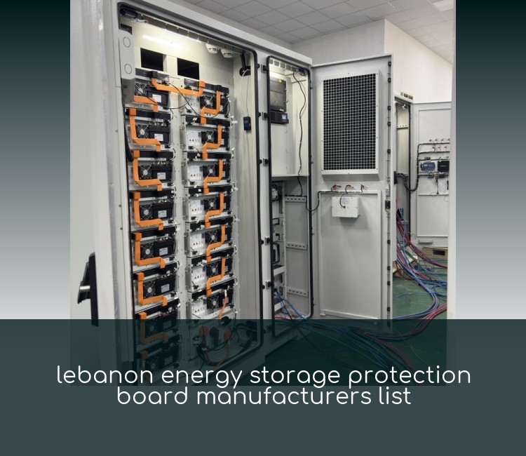 lebanon energy storage protection board manufacturers list