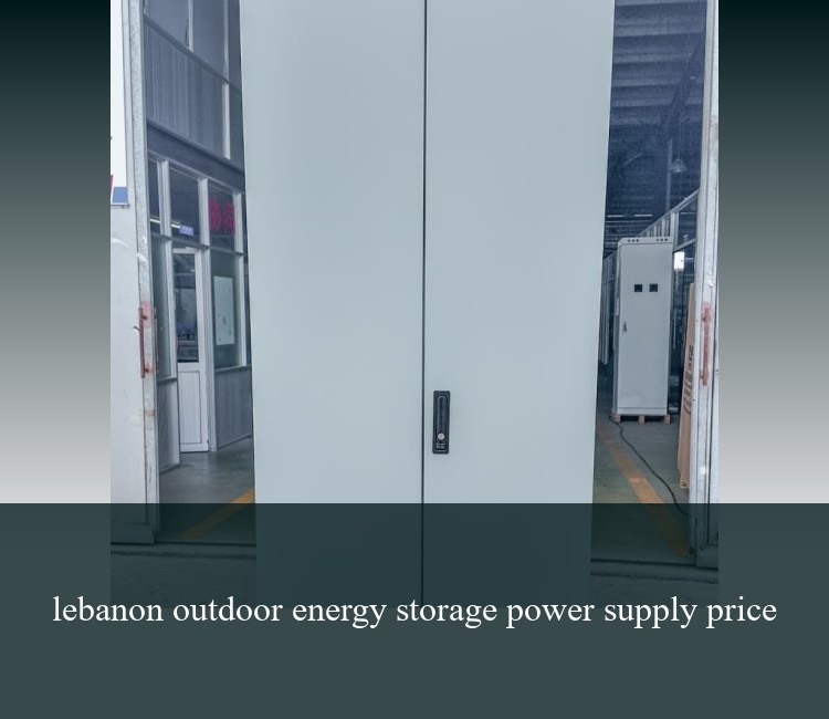 lebanon outdoor energy storage power supply price