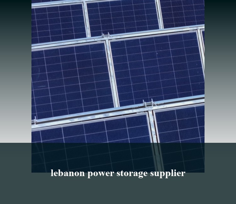 lebanon power storage supplier