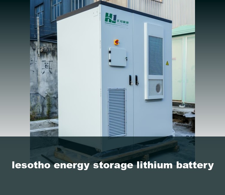 lesotho energy storage lithium battery