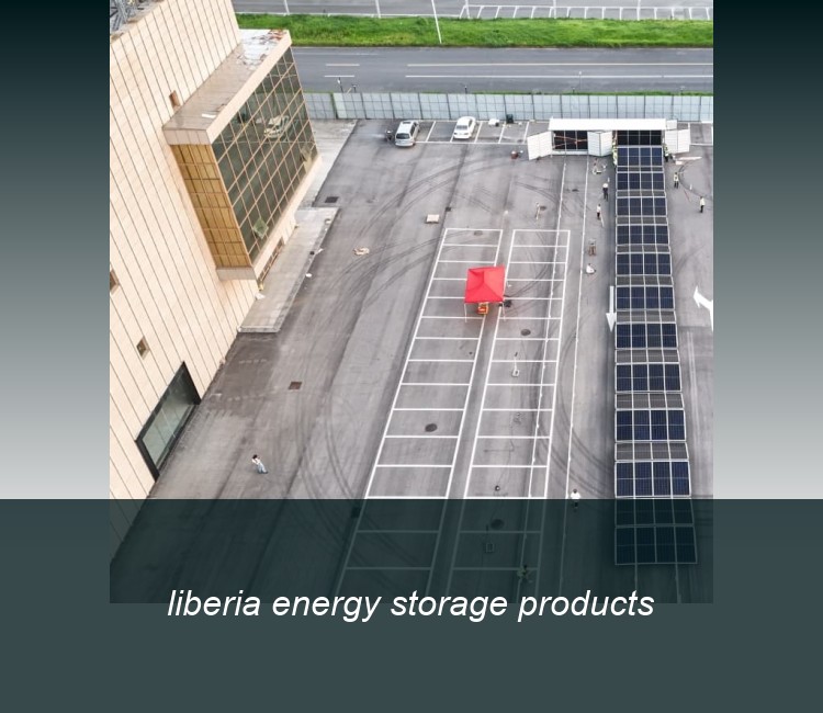 liberia energy storage products