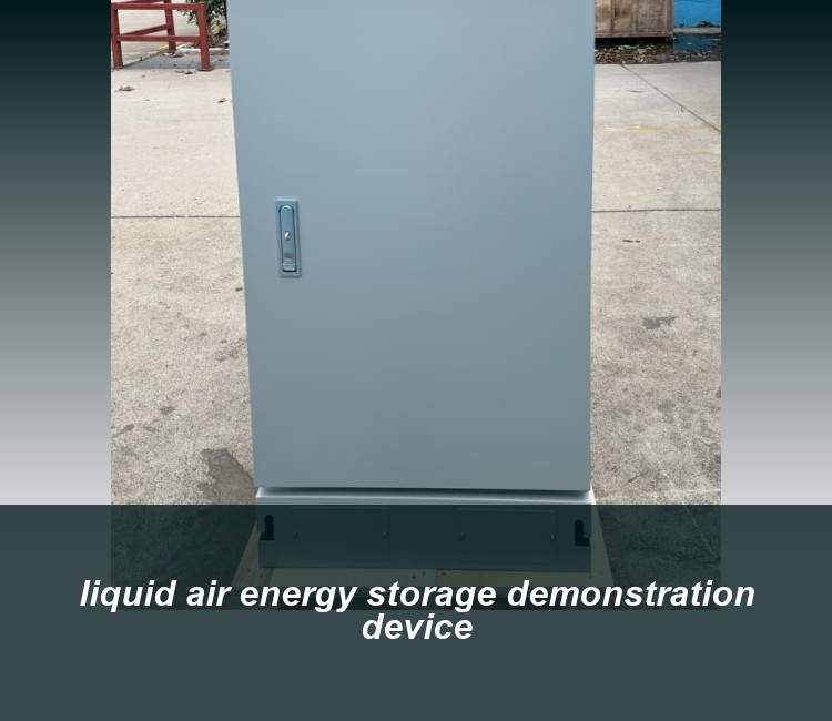 liquid air energy storage demonstration device