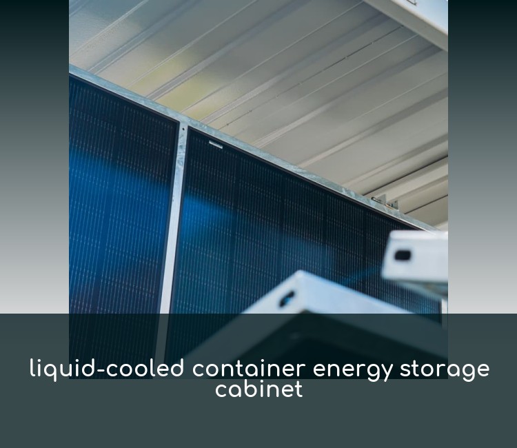 liquid-cooled container energy storage cabinet