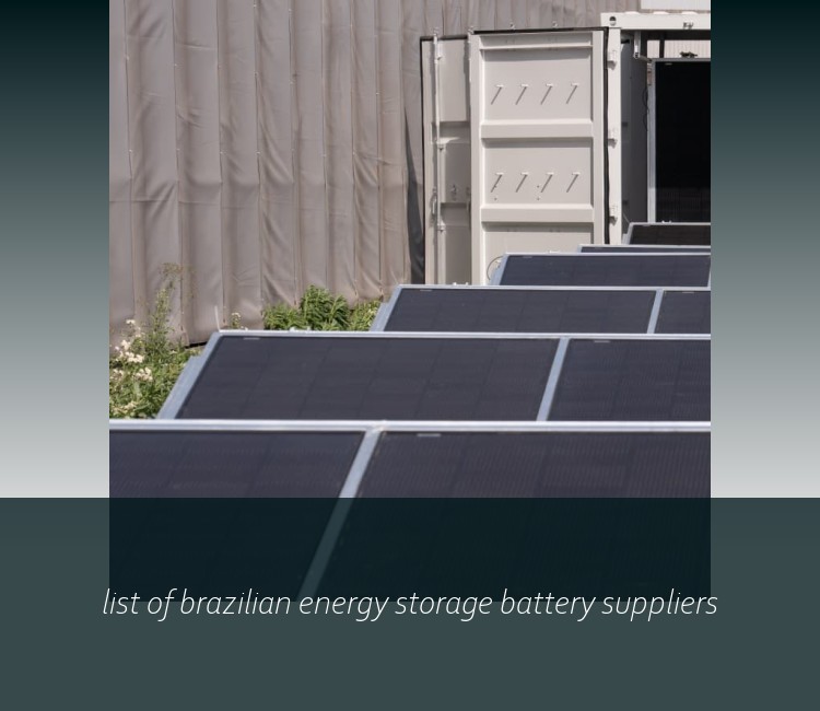 list of brazilian energy storage battery suppliers
