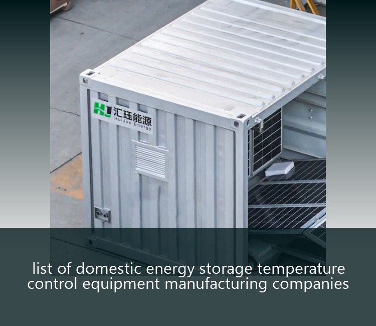 list of domestic energy storage temperature control equipment manufacturing companies