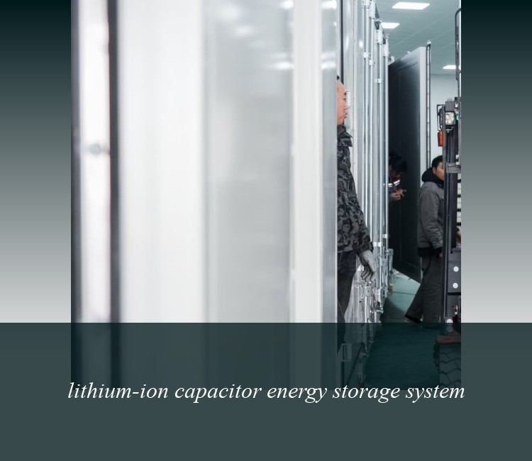 lithium-ion capacitor energy storage system