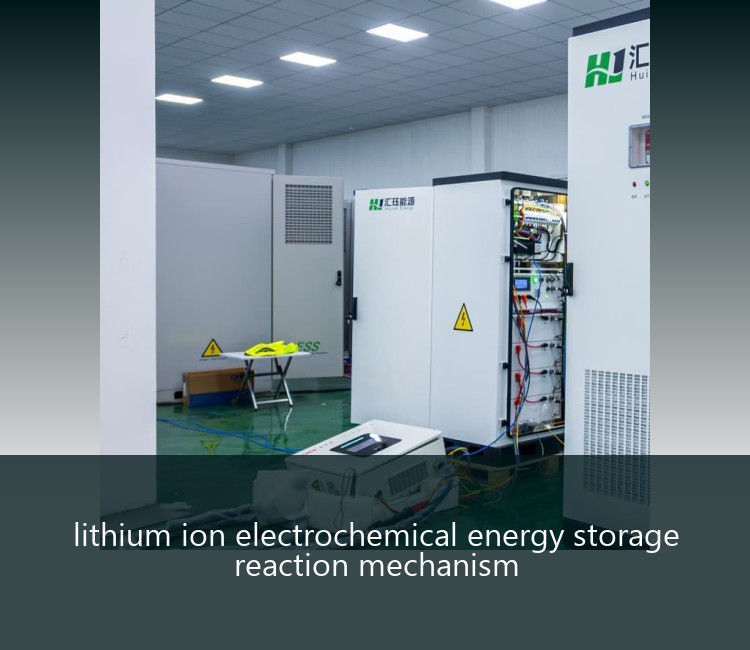 lithium ion electrochemical energy storage reaction mechanism