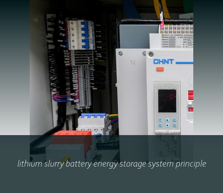 lithium slurry battery energy storage system principle