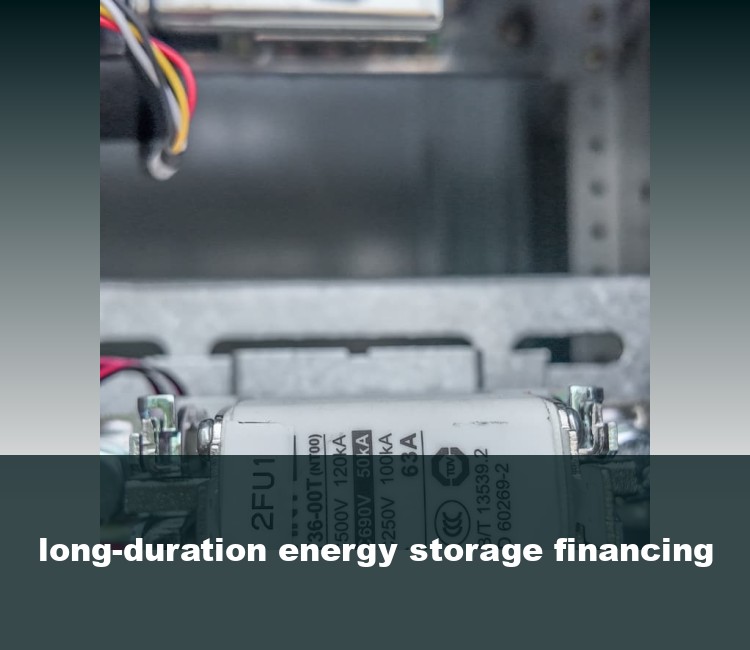 long-duration energy storage financing