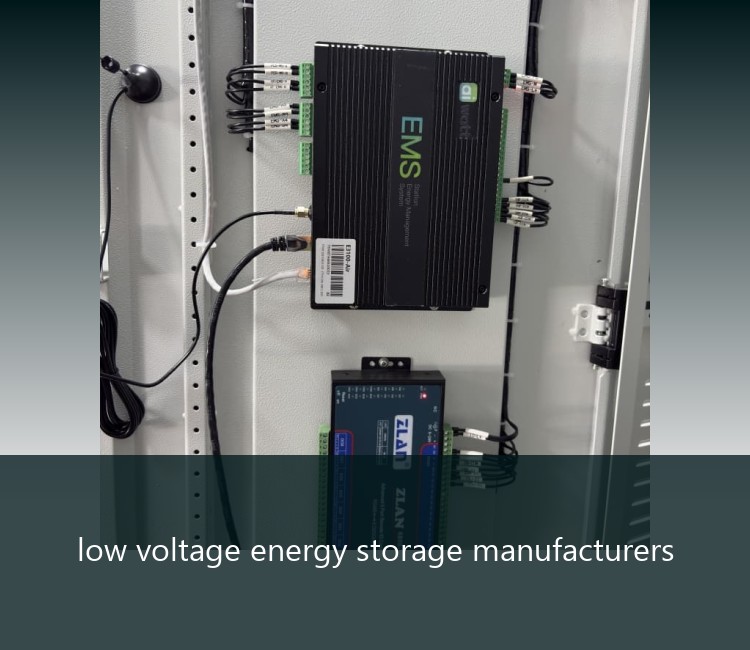 low voltage energy storage manufacturers