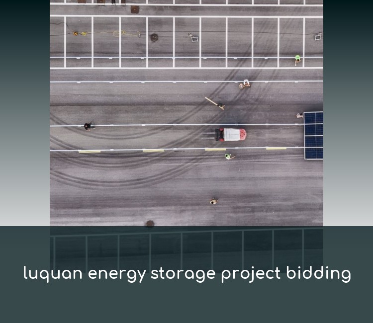luquan energy storage project bidding