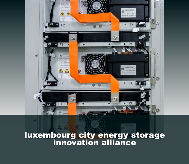 luxembourg city energy storage innovation alliance