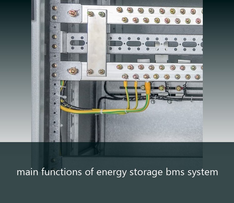 main functions of energy storage bms system