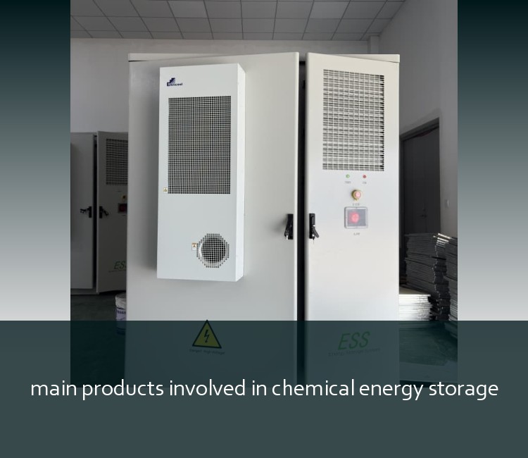 main products involved in chemical energy storage