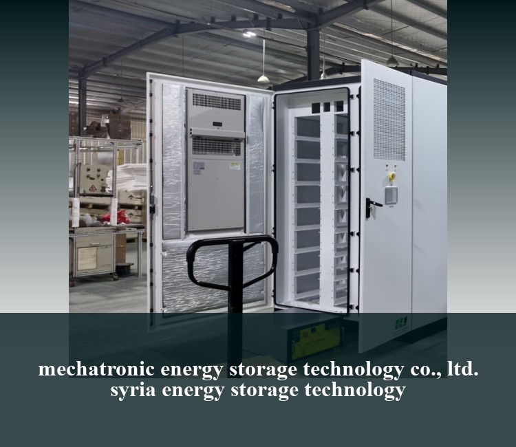 mechatronic energy storage technology co., ltd. syria energy storage technology