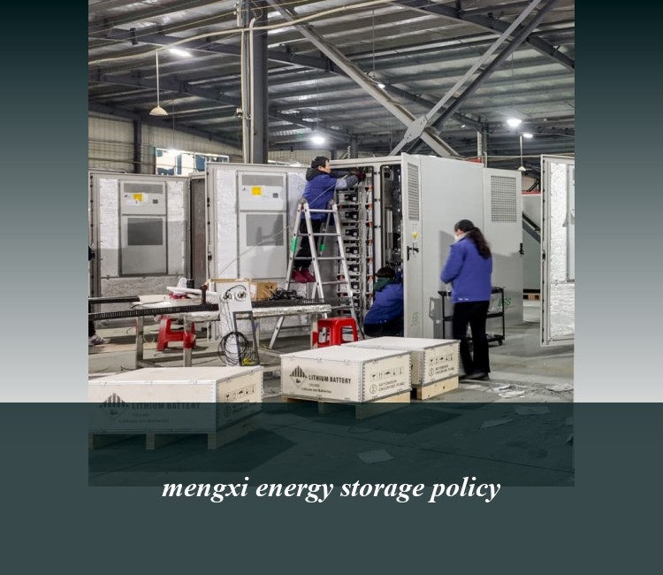 mengxi energy storage policy