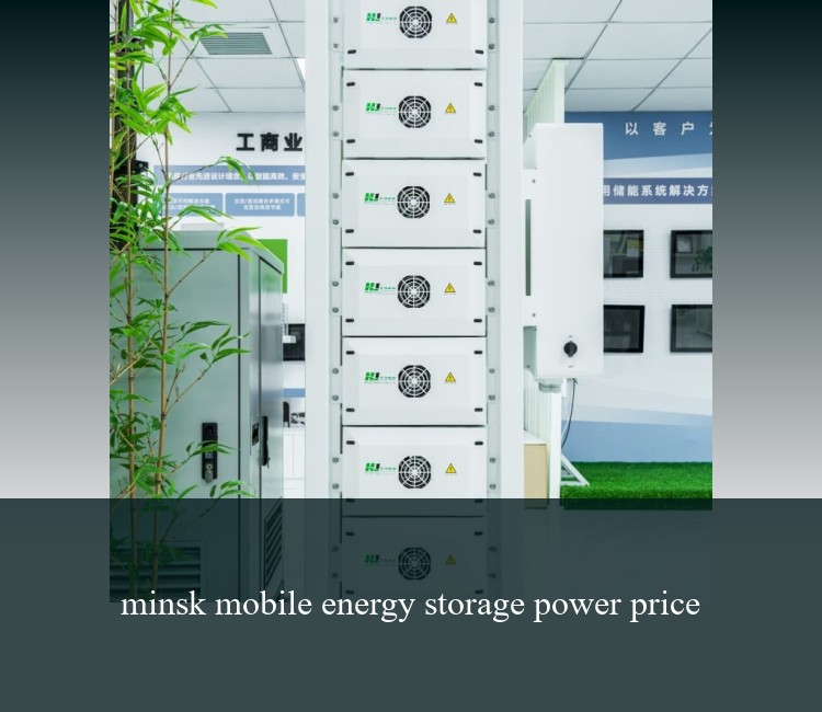 minsk mobile energy storage power price