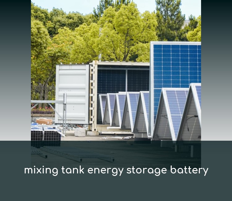 mixing tank energy storage battery