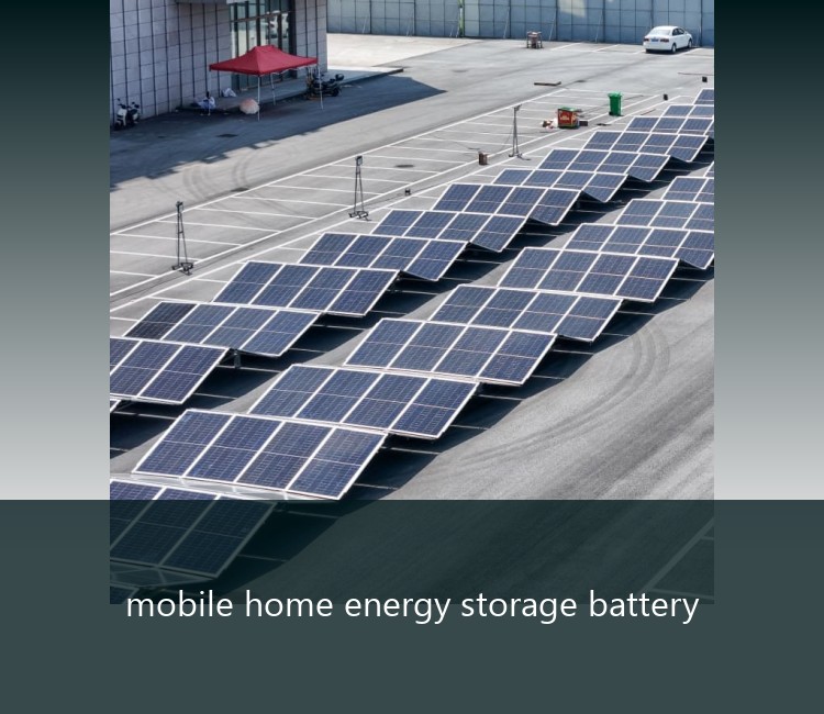 mobile home energy storage battery