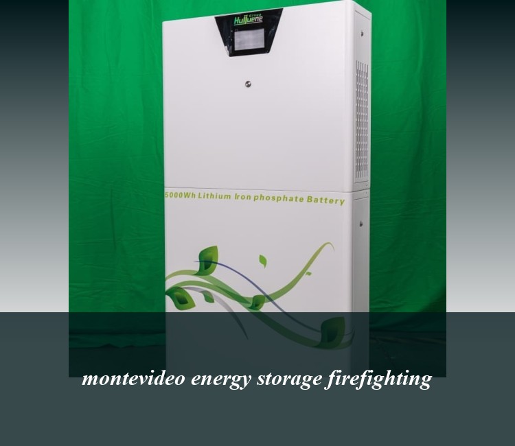 montevideo energy storage firefighting