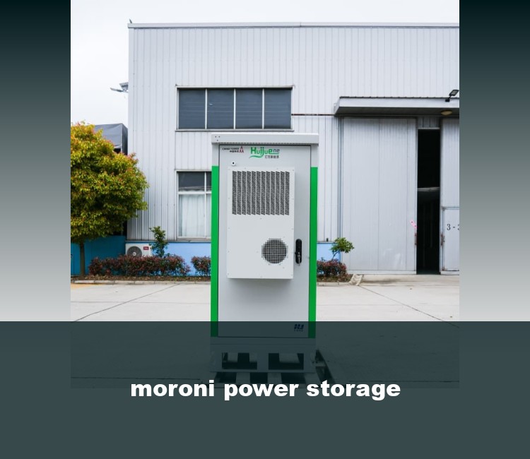 moroni power storage