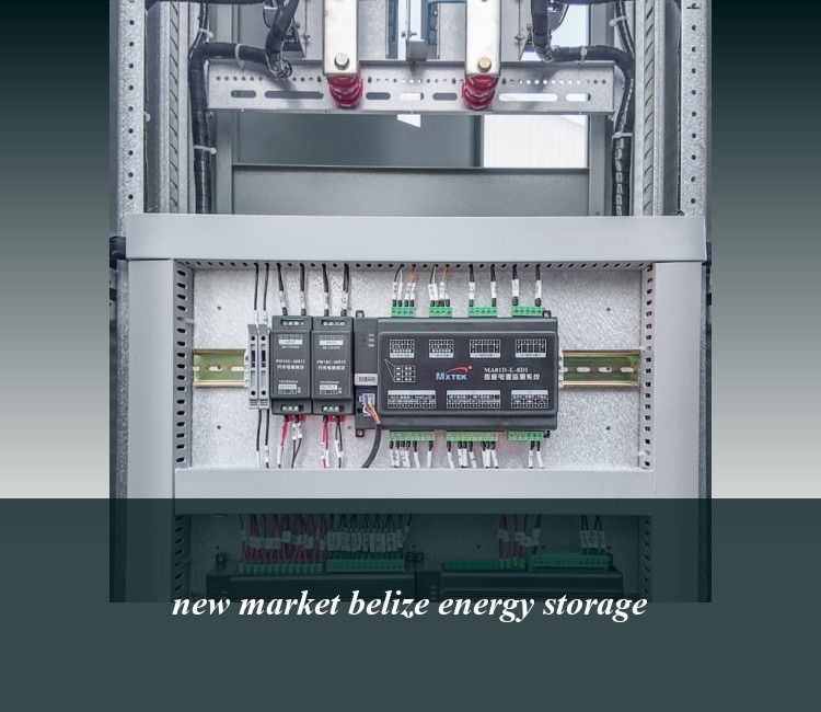new market belize energy storage