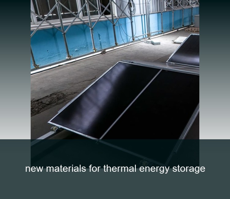 new materials for thermal energy storage