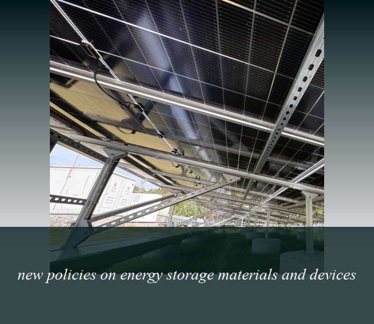 new policies on energy storage materials and devices
