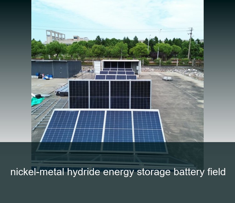 nickel-metal hydride energy storage battery field