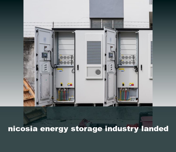 nicosia energy storage industry landed