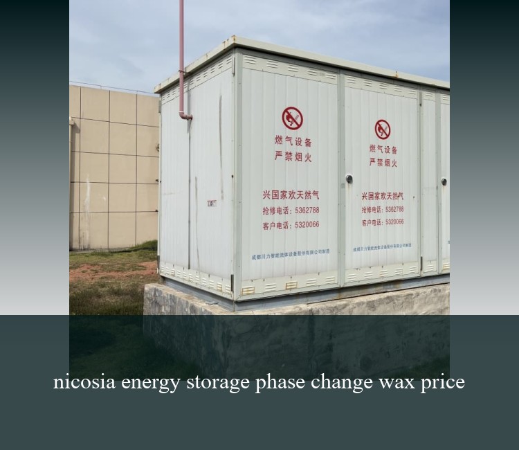 nicosia energy storage phase change wax price
