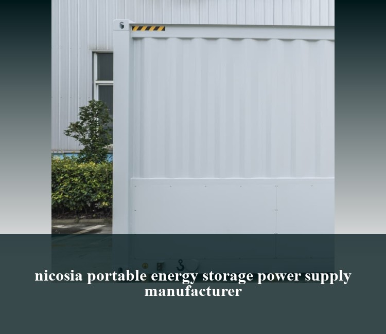 nicosia portable energy storage power supply manufacturer