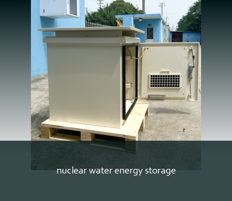 nuclear water energy storage