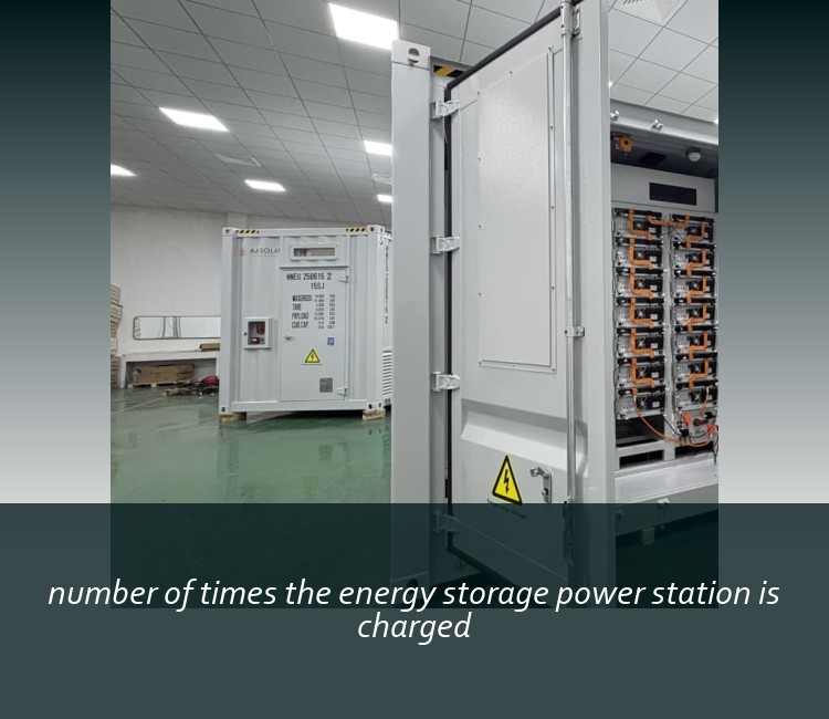 number of times the energy storage power station is charged