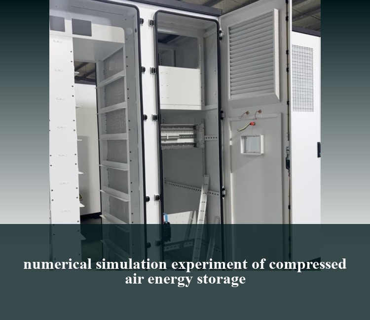 numerical simulation experiment of compressed air energy storage