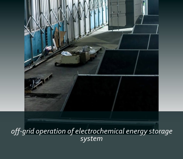 off-grid operation of electrochemical energy storage system