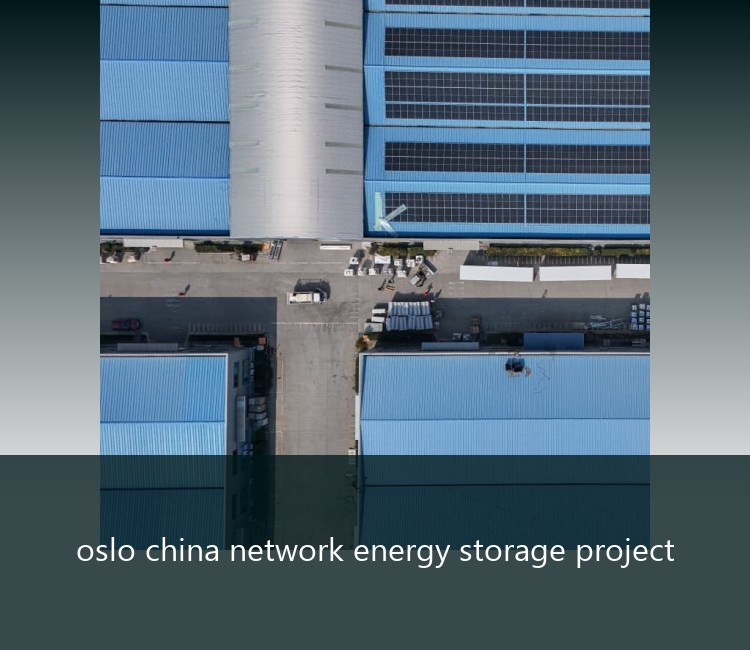 oslo china network energy storage project