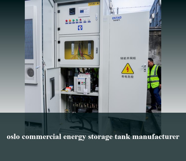oslo commercial energy storage tank manufacturer
